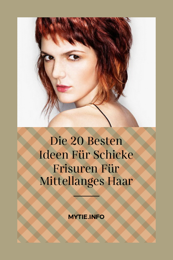 Die 20 Besten Ideen Für Schicke Frisuren Für Mittellanges Haar